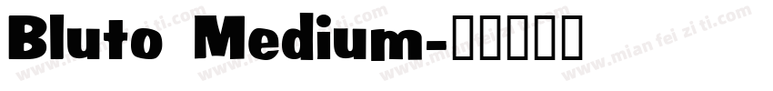 Bluto Medium字体转换